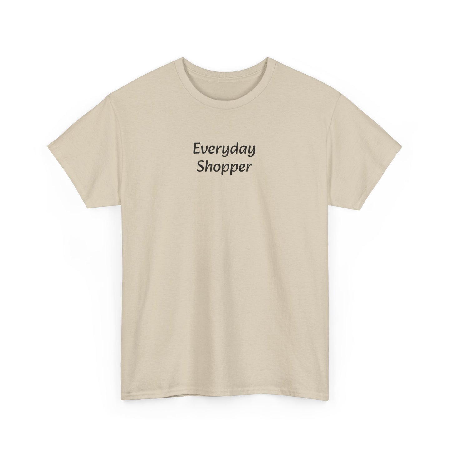 Everyday Shopper T‑Shirt — Minimalist Casual Tee for Retail Lovers
