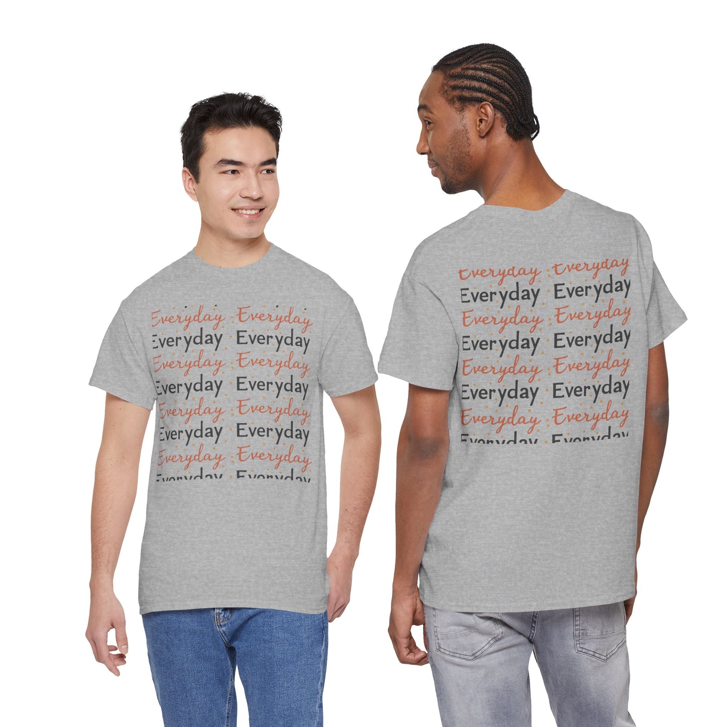 Everyday Repeat Graphic Tee — Minimalist Positive Message T-Shirt