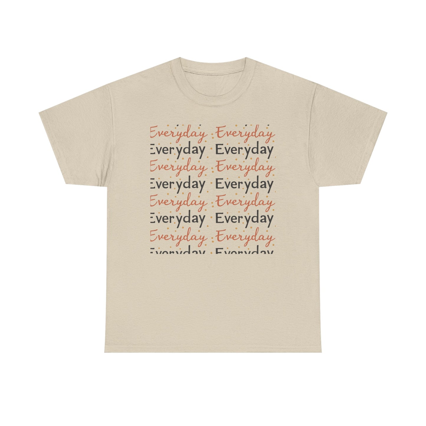 Everyday Repeat Graphic Tee — Minimalist Positive Message T-Shirt