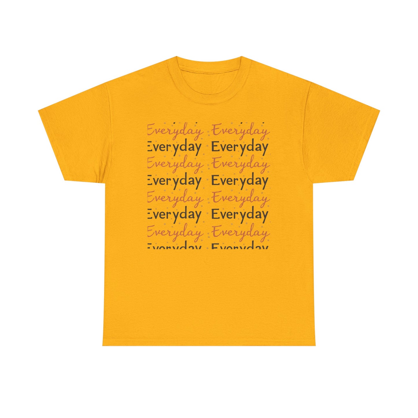 Everyday Repeat Graphic Tee — Minimalist Positive Message T-Shirt
