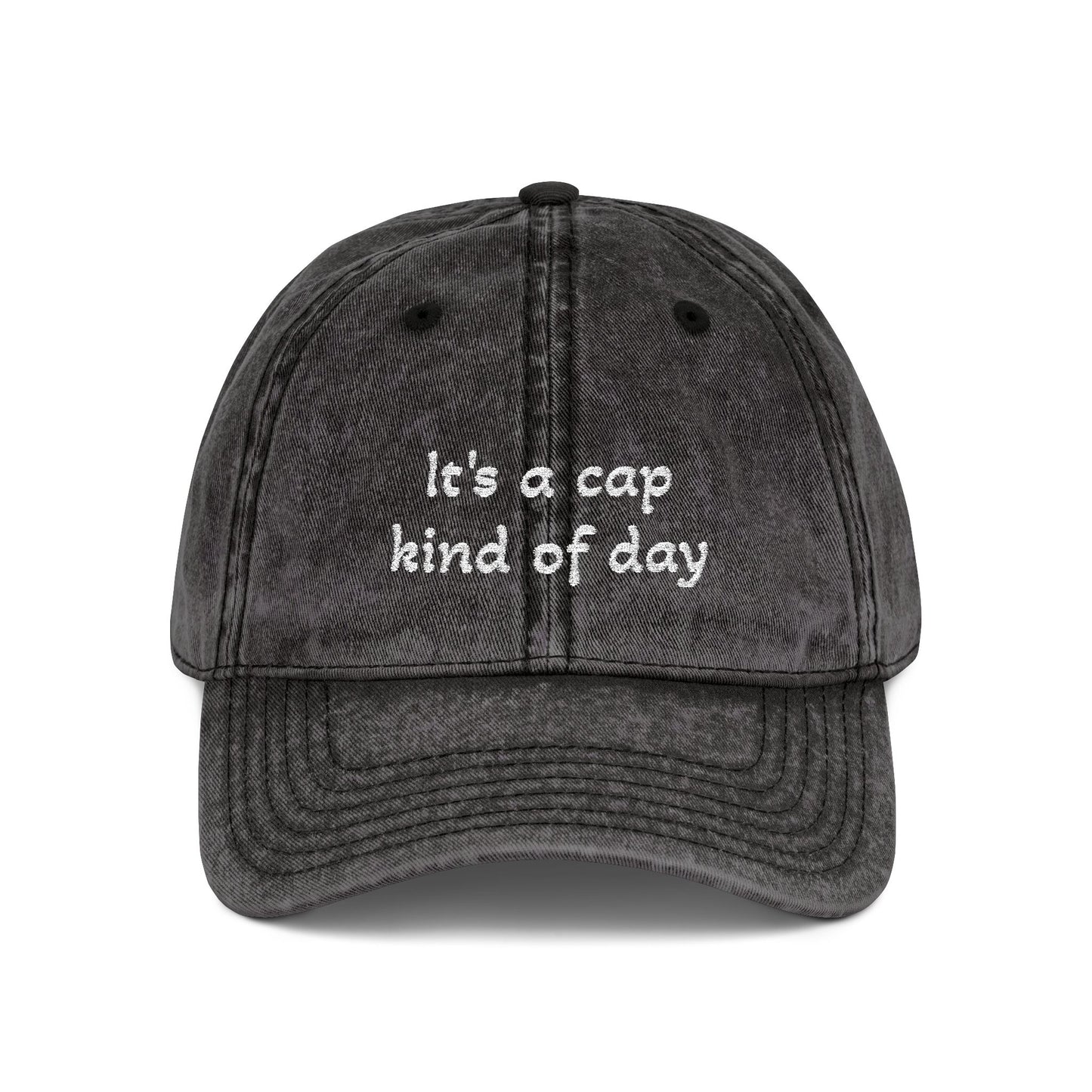 Distressed Embroidered Cap | "It's a cap kind of day"