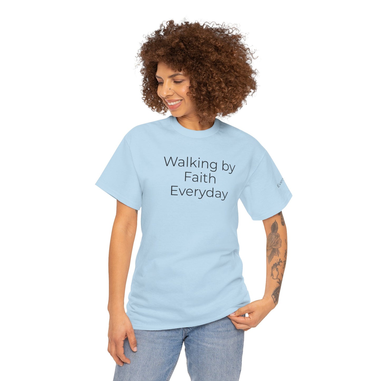 Custom Text Tee — Walking By Faith T-Shirt
