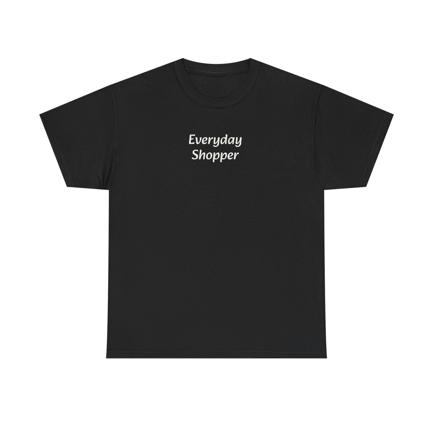 Everyday Shopper T‑Shirt — Minimalist Casual Tee for Retail Lovers