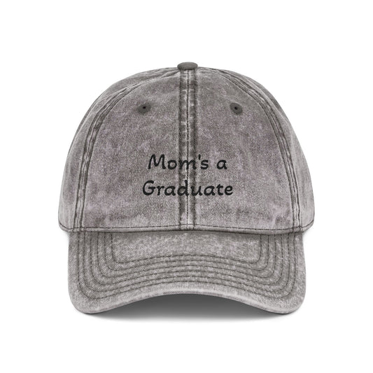 Distressed Embroidered Cap | "Mom's a Graduate"