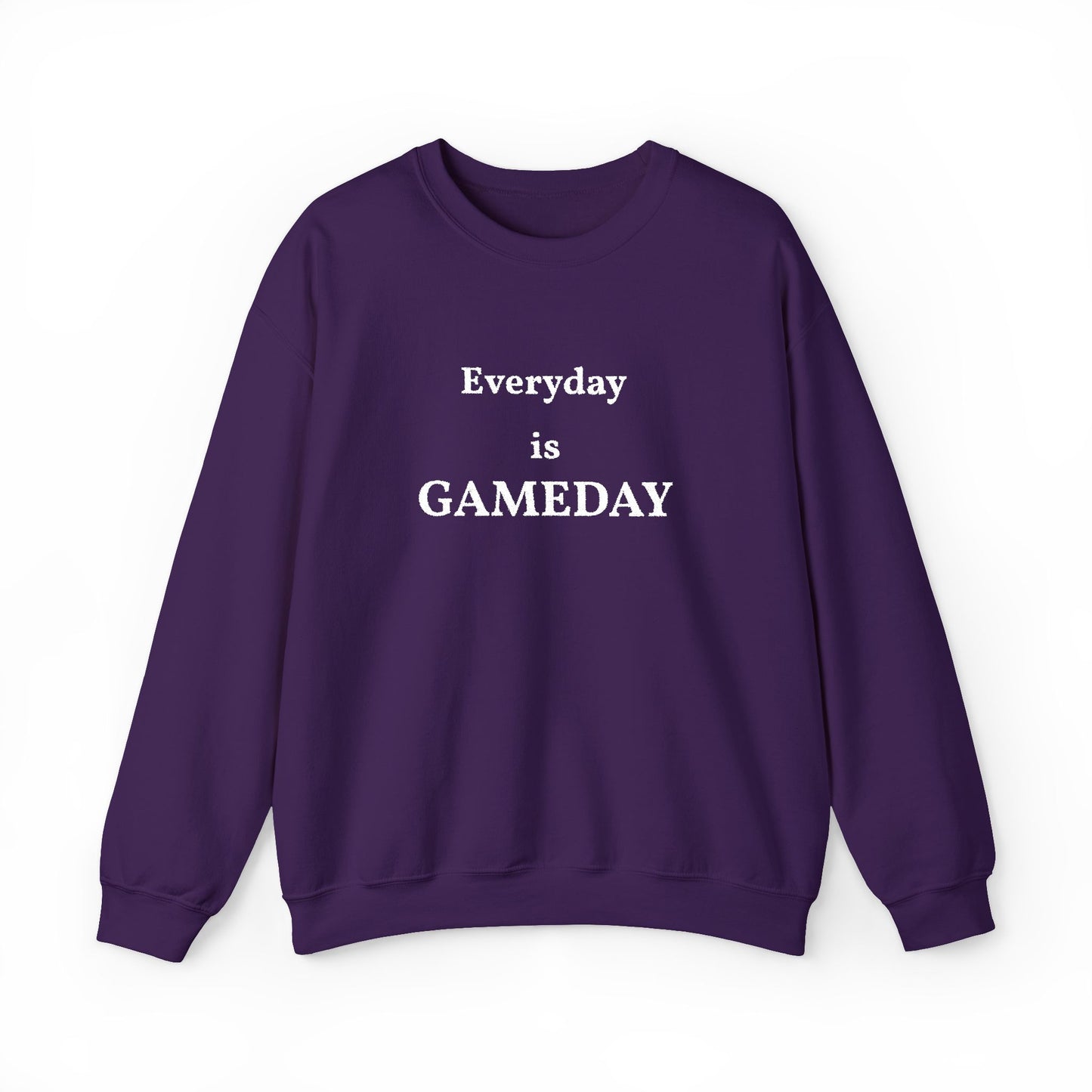Unisex Heavy Blend Everyday is GameDay Crewneck Sweatshirt