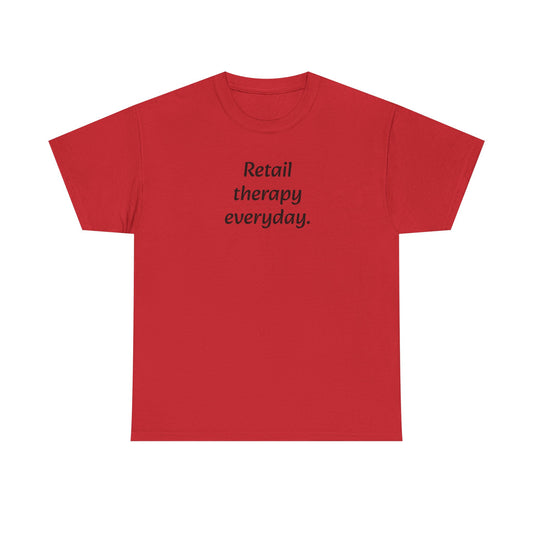 Retail Therapy Everyday T‑Shirt