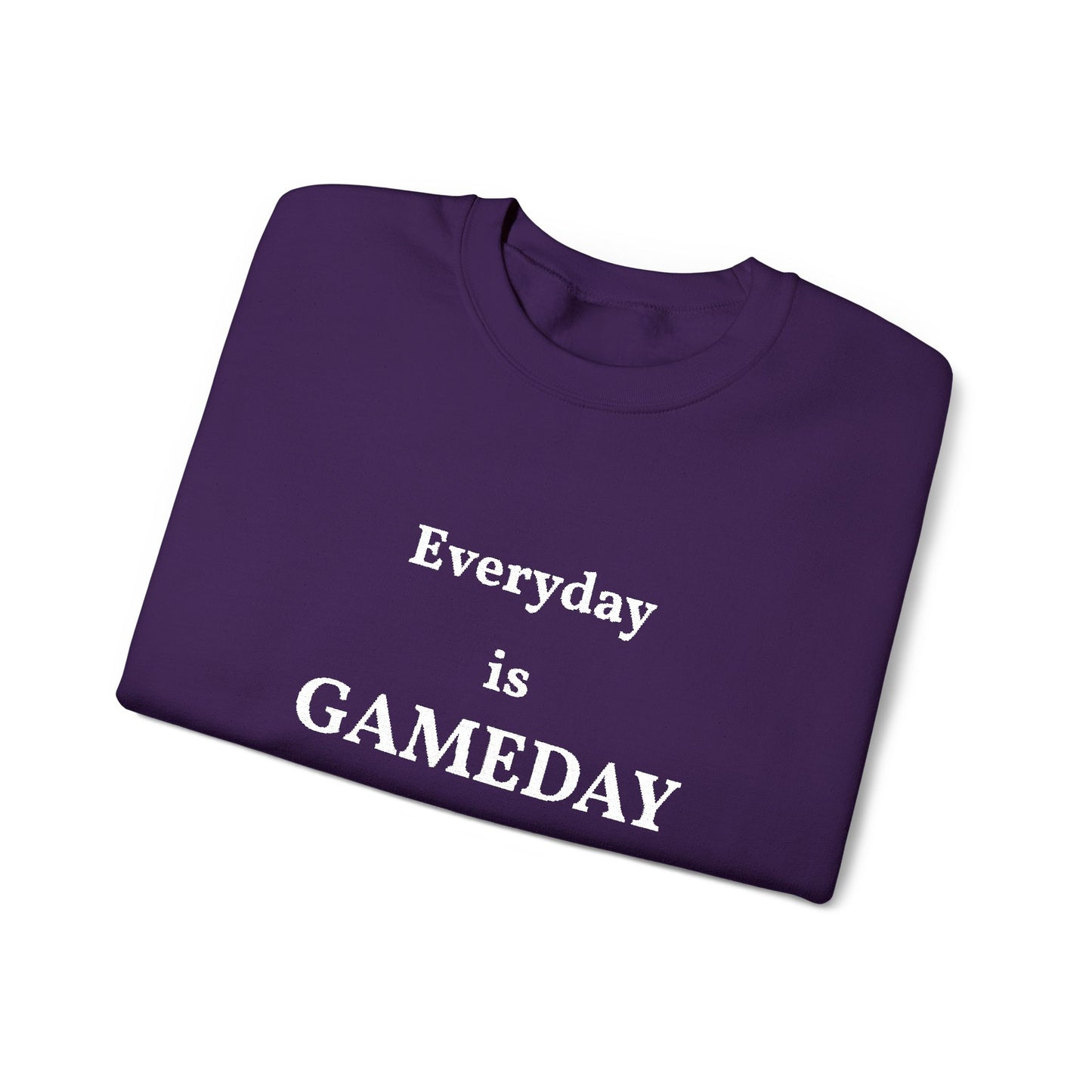Unisex Heavy Blend Everyday is GameDay Crewneck Sweatshirt