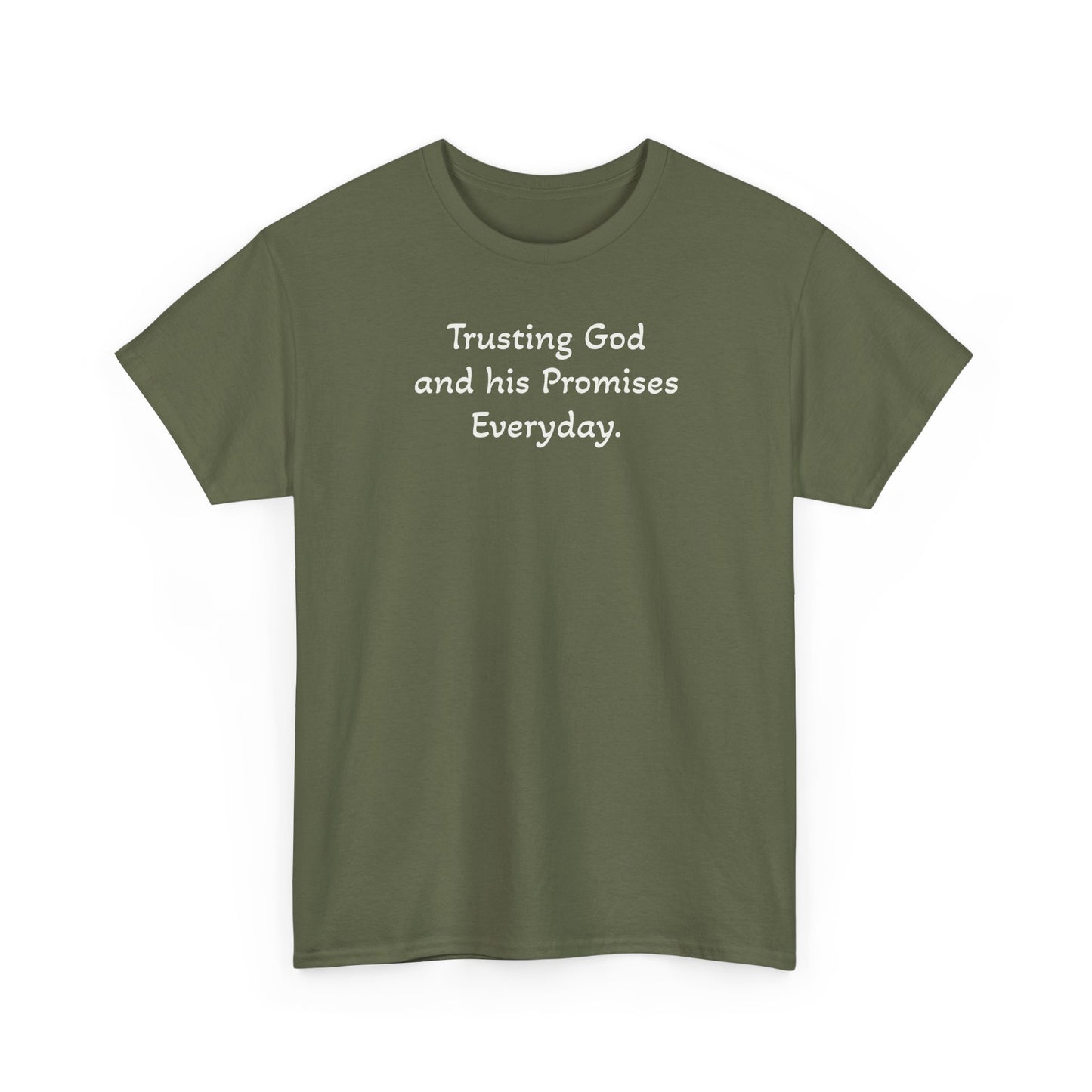Faith T‑Shirt — "Trusting God and His Promises Everyday" Christian Tee