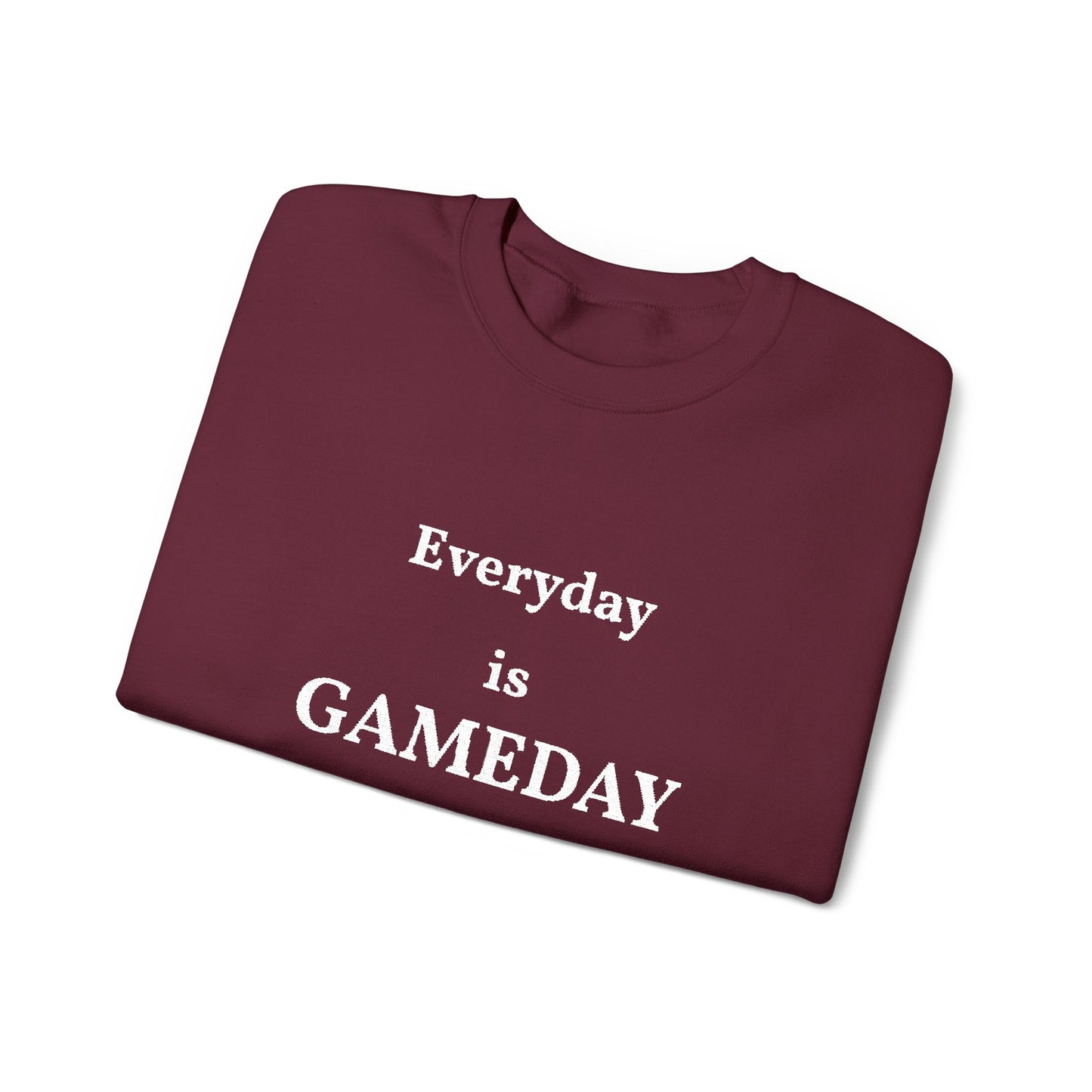 Unisex Heavy Blend Everyday is GameDay Crewneck Sweatshirt