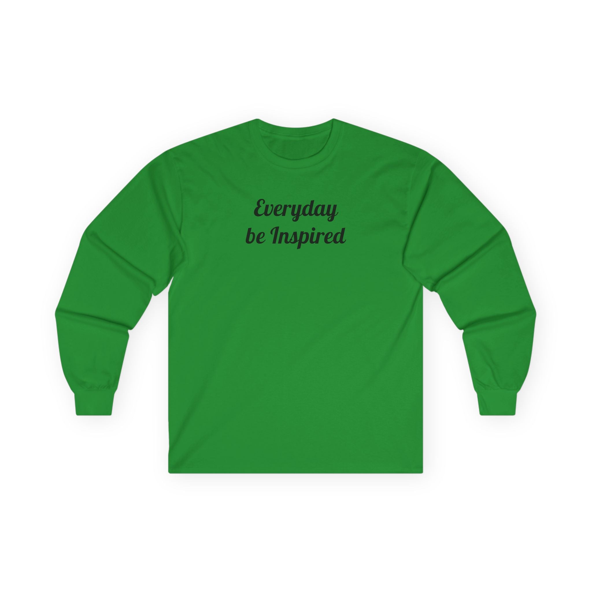 Everyday Be Inspired Long Sleeve Tee