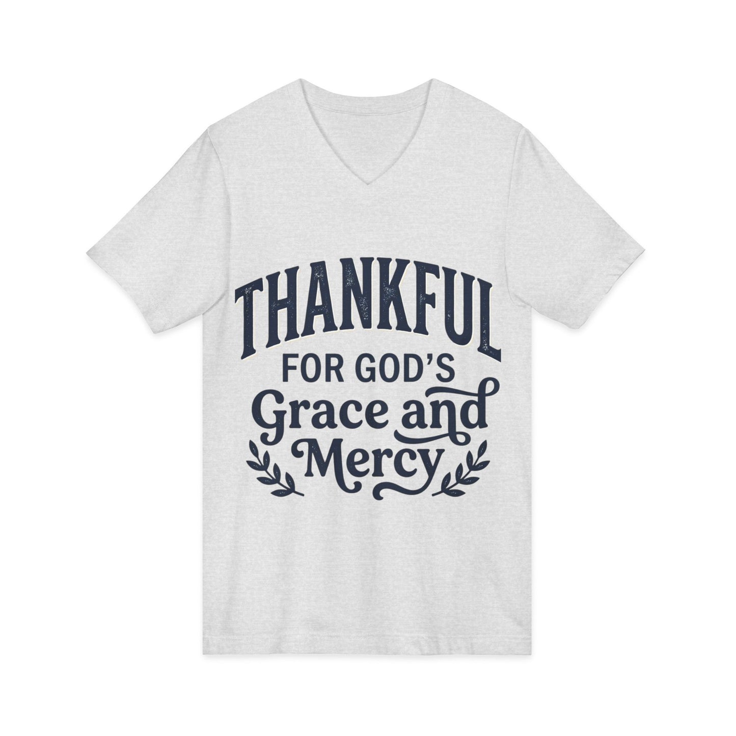 Thankful for God's Grace and Mercy V-Neck Tee