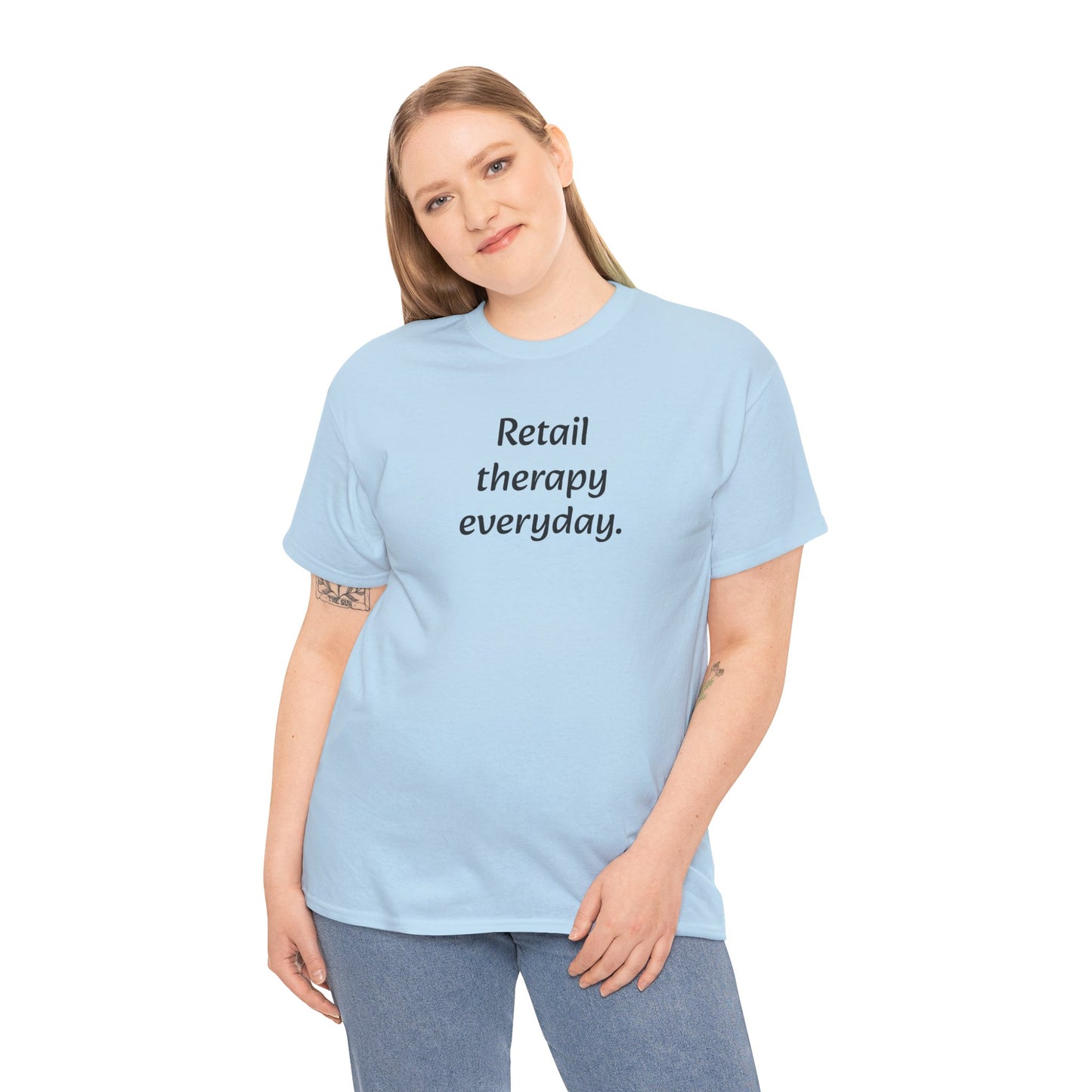Retail Therapy Everyday T‑Shirt