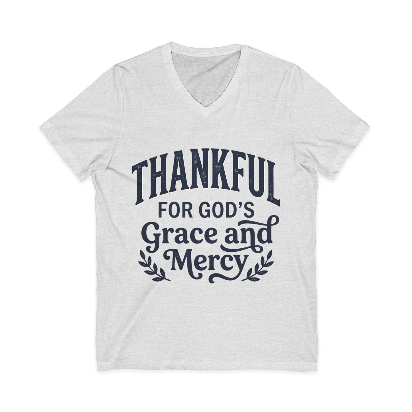 Thankful for God's Grace and Mercy V-Neck Tee