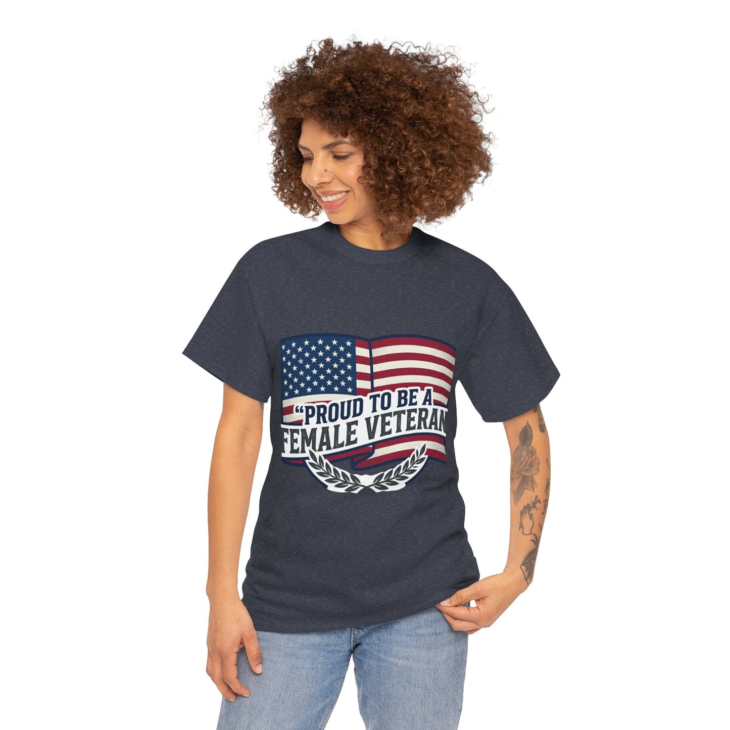 Everyday Heavy Cotton Tee , "Proud To Be a Female Veteran"