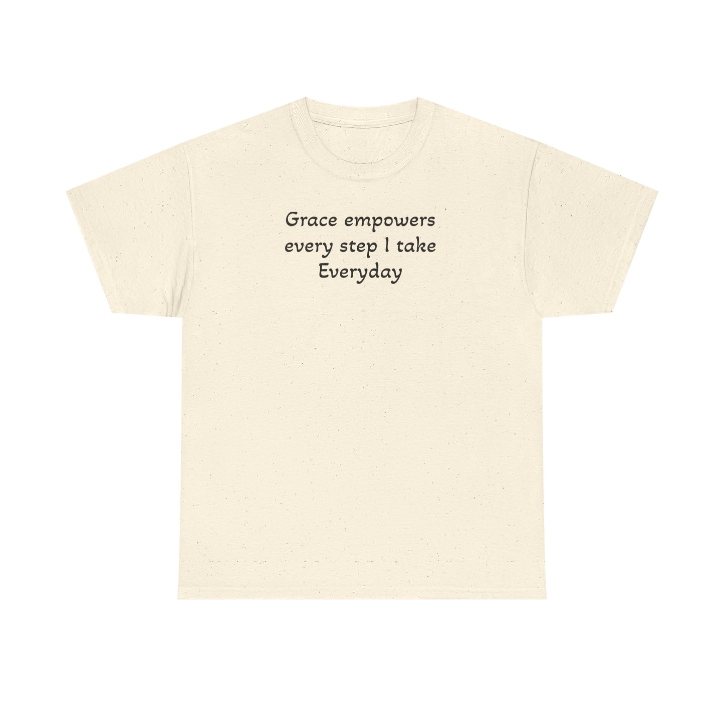 Faith T‑Shirt — "Grace Empowers Every Step I take Everyday" Christian Tee