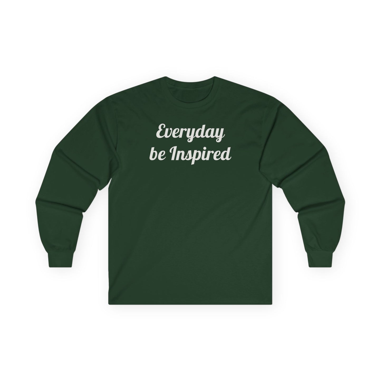 Everyday Be Inspired Long Sleeve Tee