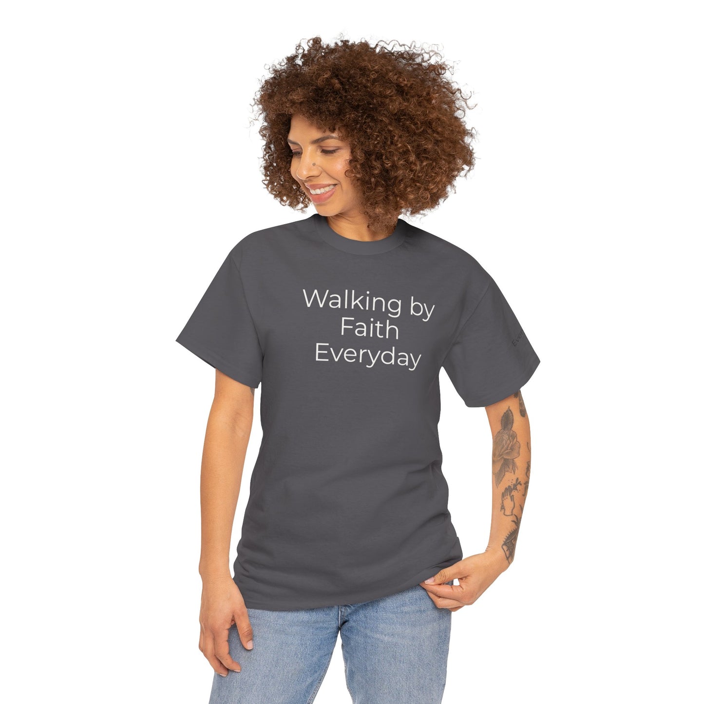 Custom Text Tee — Walking By Faith T-Shirt