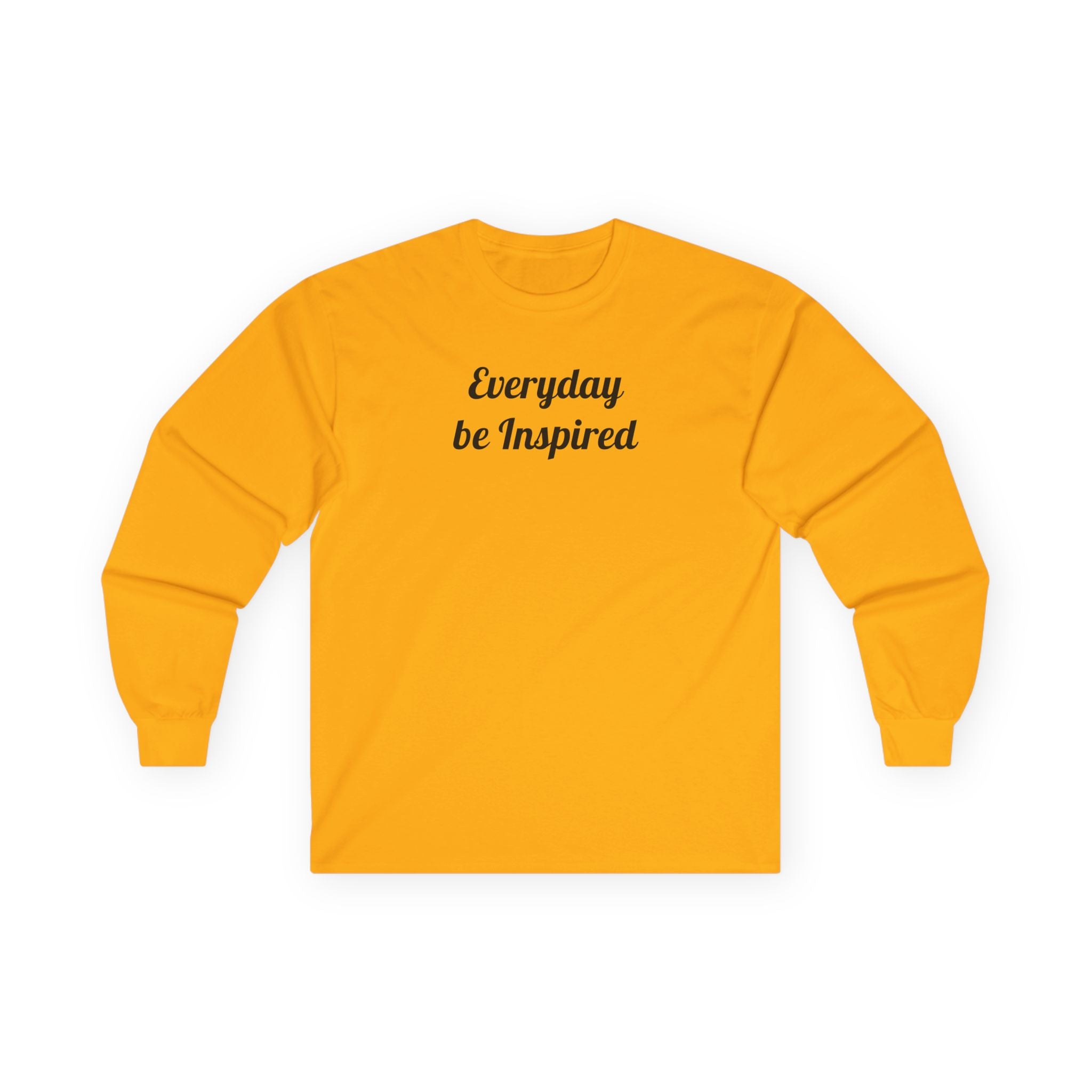Everyday Be Inspired Long Sleeve Tee