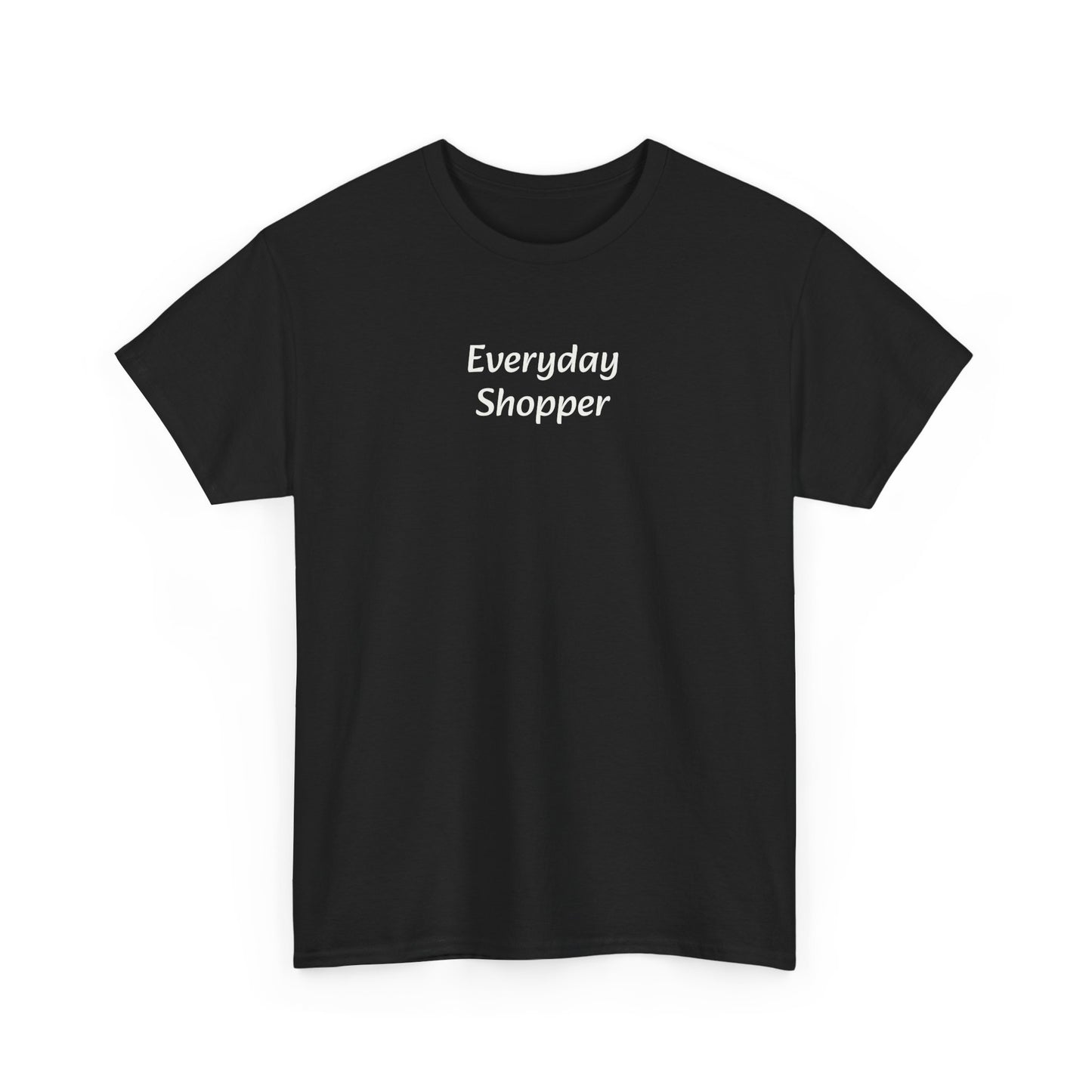 Everyday Shopper T‑Shirt — Minimalist Casual Tee for Retail Lovers