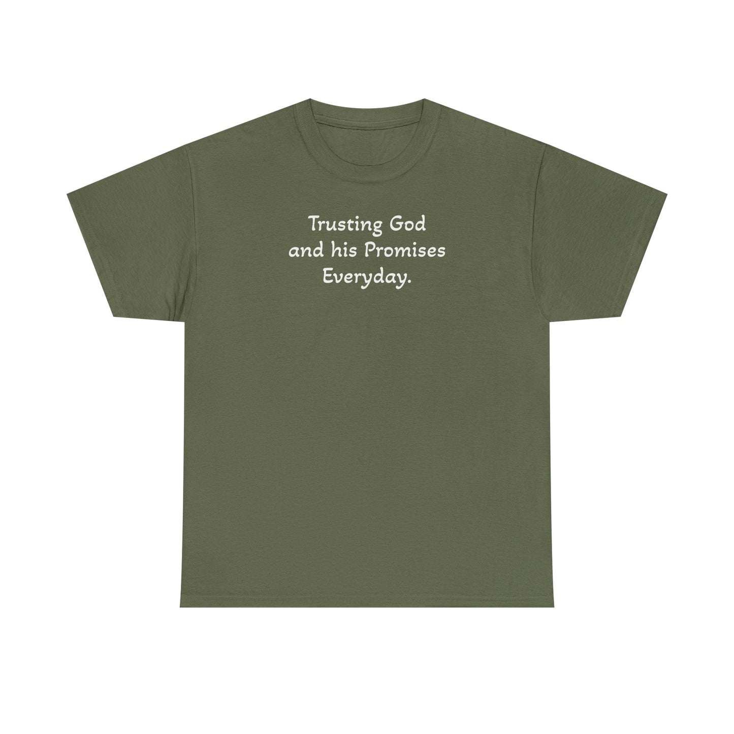 Faith T‑Shirt — "Trusting God and His Promises Everyday" Christian Tee
