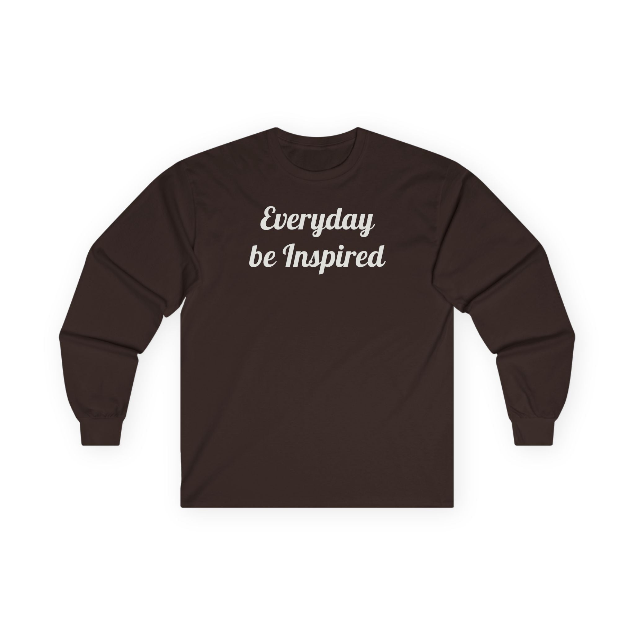 Everyday Be Inspired Long Sleeve Tee