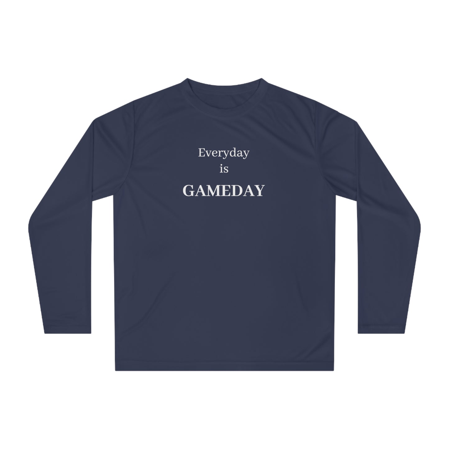 Everyday Is Gameday Long Sleeve Shirt