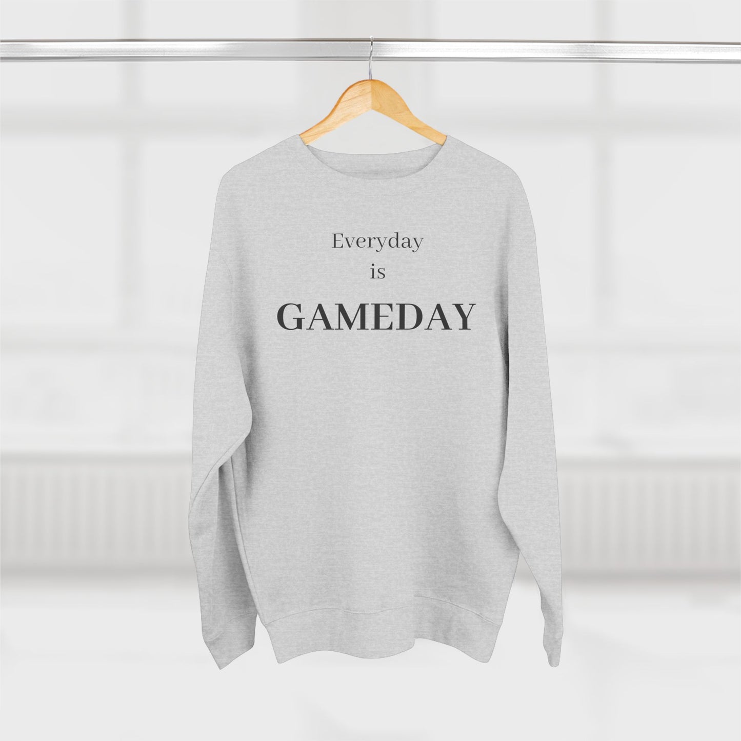 Everyday Is Gameday Crewneck Sweatshirt — Casual Sports Fan Pullover