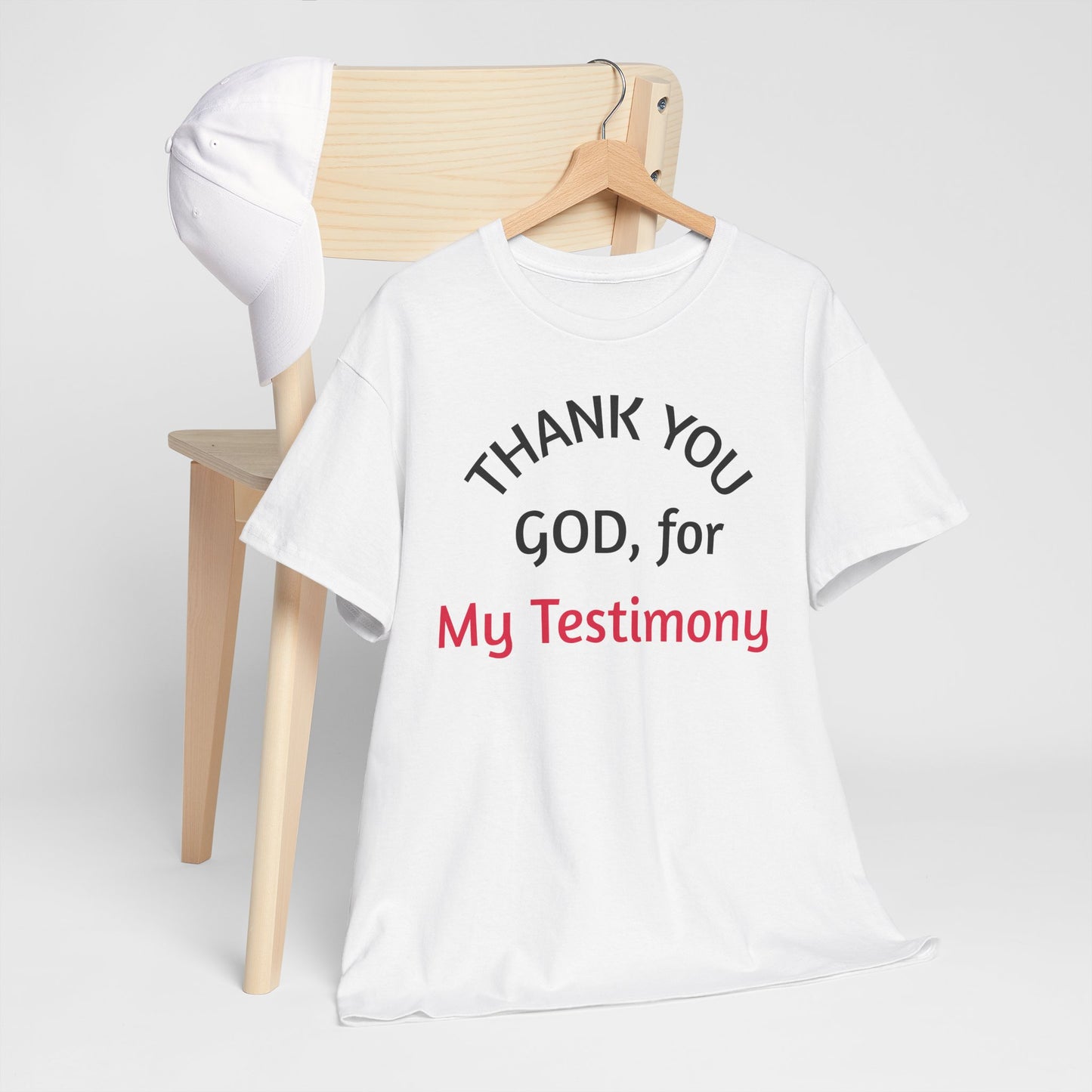 Thank You God for My Testimony T-Shirt