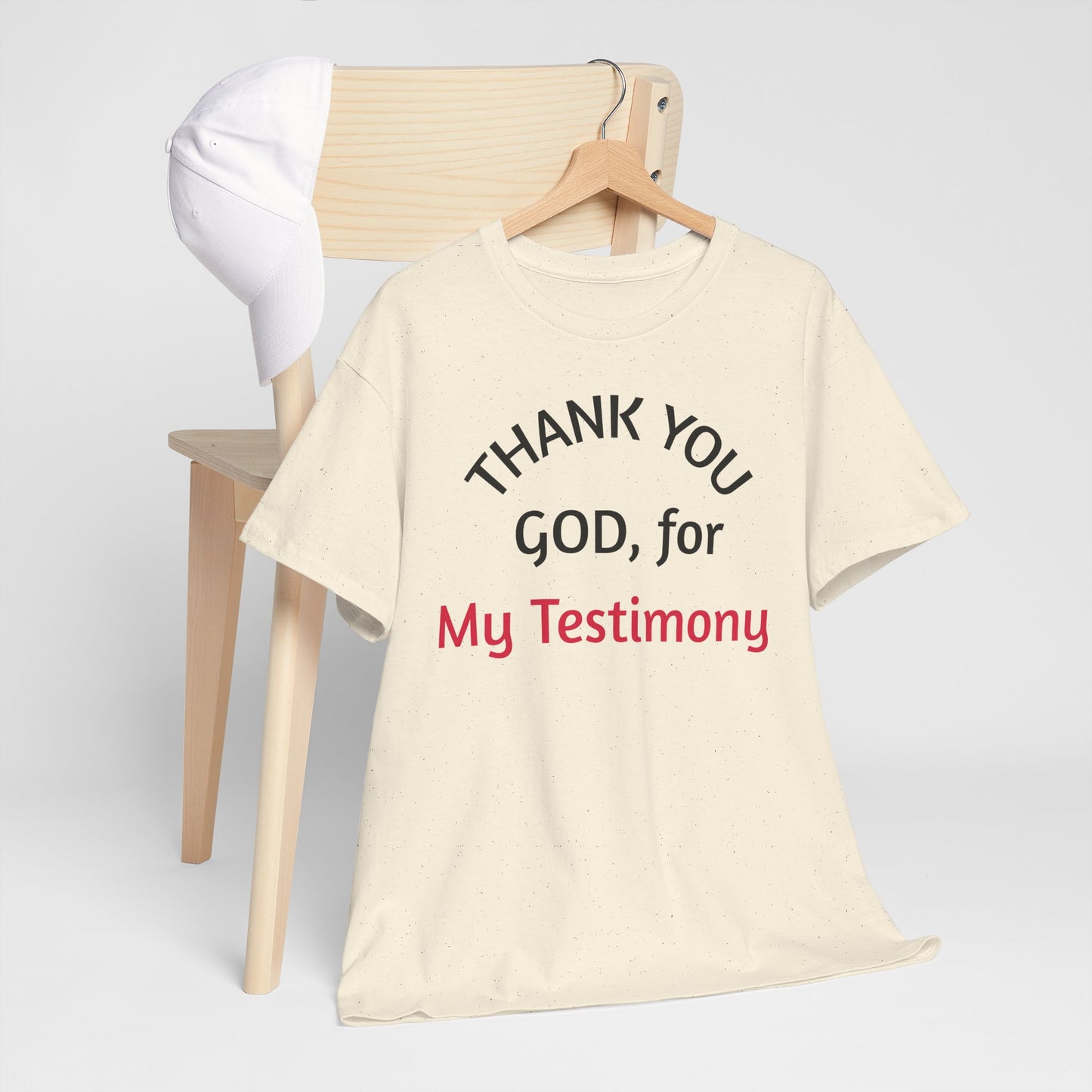 Thank You God for My Testimony T-Shirt