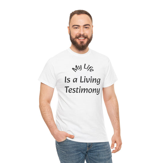 Christian Testimony T-Shirt – "My Life Is a Living Testimony" Faith Tee