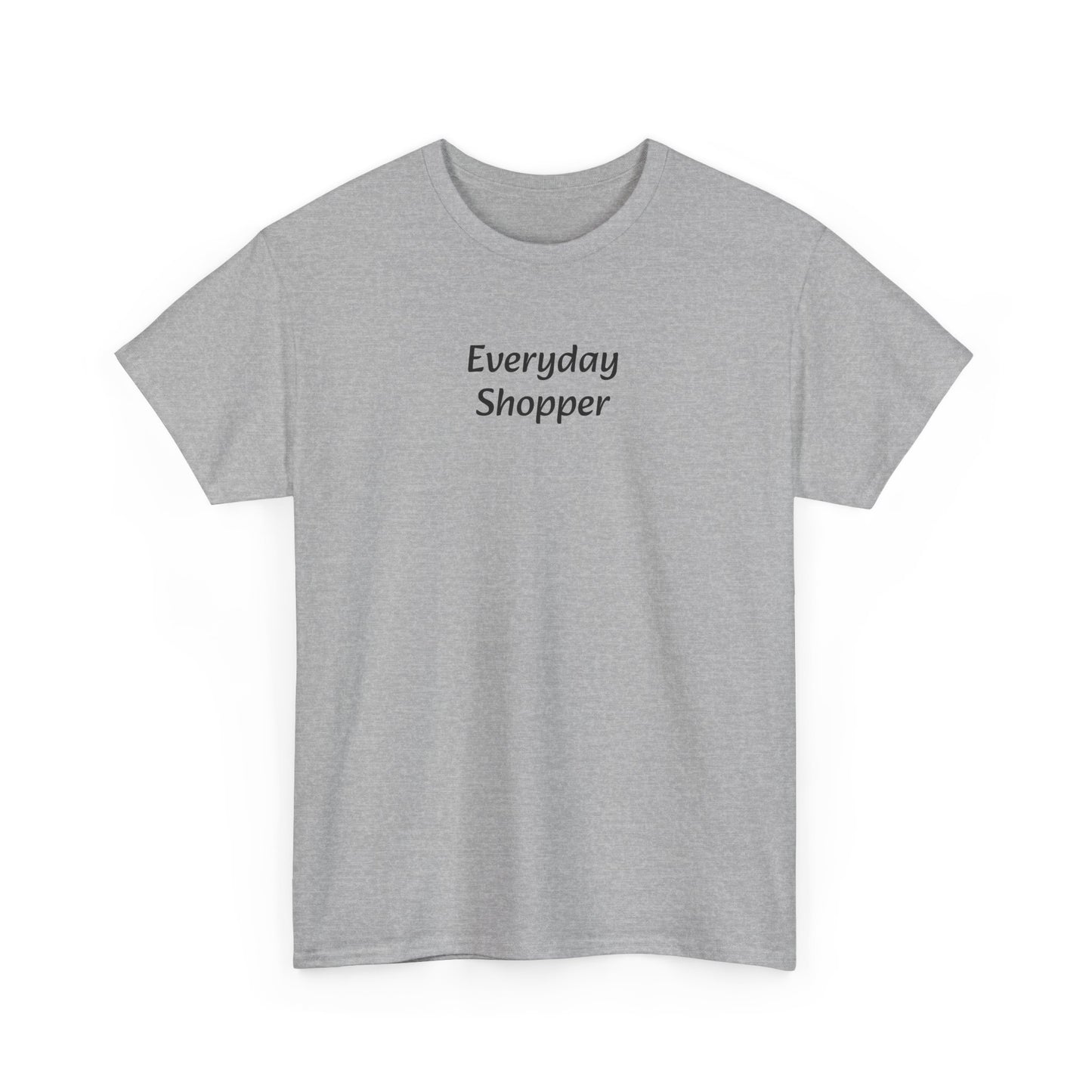 Everyday Shopper T‑Shirt — Minimalist Casual Tee for Retail Lovers
