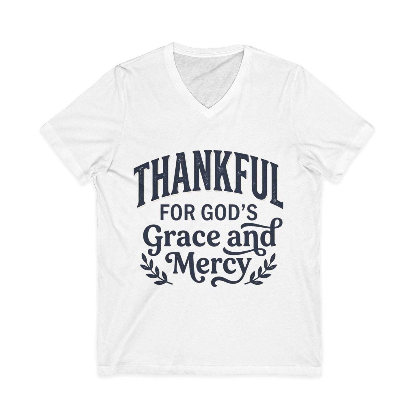 Thankful for God's Grace and Mercy V-Neck Tee