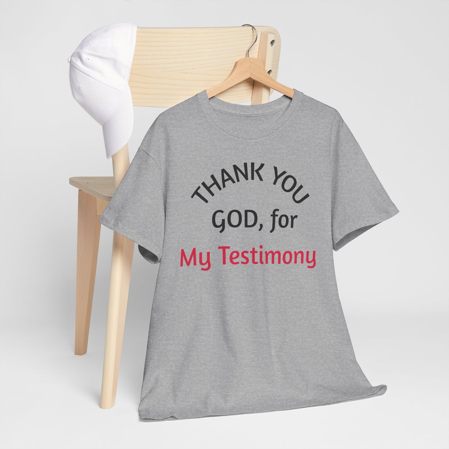Thank You God for My Testimony T-Shirt