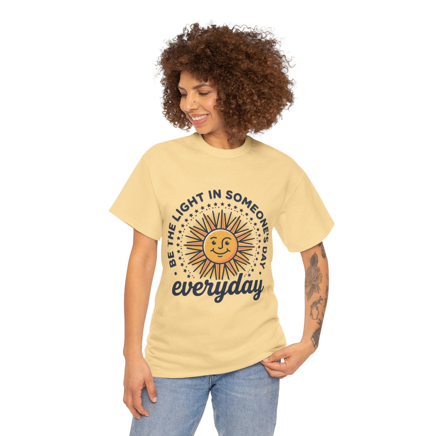 Everyday Sunshine Tee - "Be the Light in Someone's Day" Inspirational T-Shirt