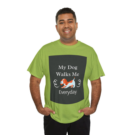 Dog Walking T-Shirt — "My Dog Walks Me Everyday" Cute Corgi Tee